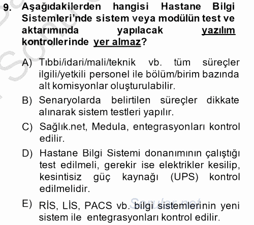 Sağlık Kurumlarında Bilgi Sistemleri 2014 - 2015 Dönem Sonu Sınavı 9.Soru