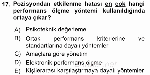 Performans Yönetimi 2016 - 2017 Dönem Sonu Sınavı 17.Soru