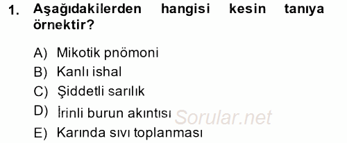 Temel Klinik Bilgisi 2014 - 2015 Ara Sınavı 1.Soru