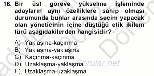 Kamu Yönetiminde Çağdaş Yaklaşımlar 2012 - 2013 Dönem Sonu Sınavı 16.Soru