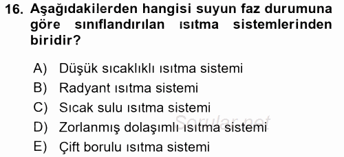 Isıtma Havalandırma ve Klima Sistemlerinde Enerji Ekonomisi 2015 - 2016 Ara Sınavı 16.Soru