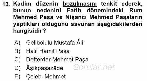 Osmanlı Merkez ve Taşra Teşkilatı 2015 - 2016 Dönem Sonu Sınavı 13.Soru