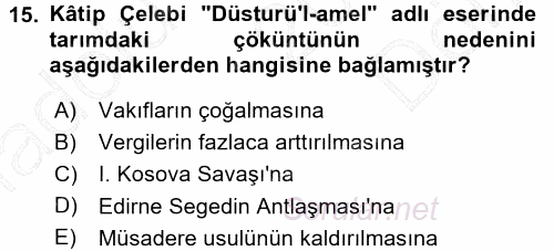 Osmanlı Merkez ve Taşra Teşkilatı 2015 - 2016 Dönem Sonu Sınavı 15.Soru