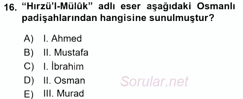 Osmanlı Merkez ve Taşra Teşkilatı 2015 - 2016 Dönem Sonu Sınavı 16.Soru