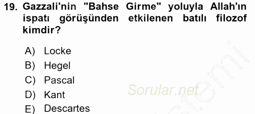 İslam Düşünce Tarihi 2015 - 2016 Dönem Sonu Sınavı 19.Soru