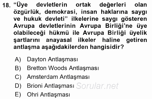 İnsan Hakları ve Demokratikleşme Süreci 2016 - 2017 Ara Sınavı 18.Soru