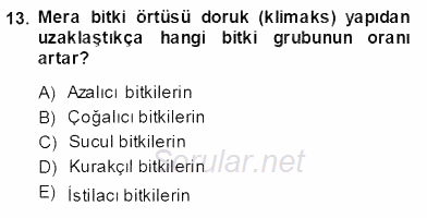 Ekoloji ve Çevre Bilgisi 2013 - 2014 Ara Sınavı 13.Soru