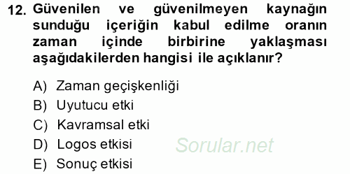 İletişim Araştırmaları 2014 - 2015 Ara Sınavı 12.Soru