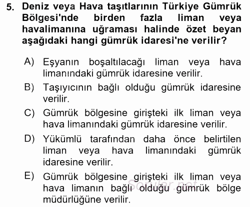 Dış Ticarette Bilgisayar Uygulamaları 2015 - 2016 Tek Ders Sınavı 5.Soru