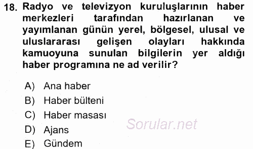 Haber Yazma Teknikleri 2015 - 2016 Dönem Sonu Sınavı 18.Soru