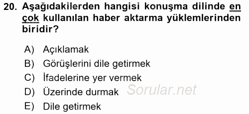 Haber Yazma Teknikleri 2015 - 2016 Dönem Sonu Sınavı 20.Soru