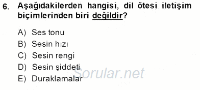 Bireyler Arası İletişim 2014 - 2015 Dönem Sonu Sınavı 6.Soru