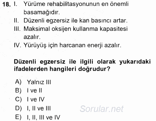 Yaşlı ve Hasta Bakım Hizmetleri 2015 - 2016 Dönem Sonu Sınavı 18.Soru