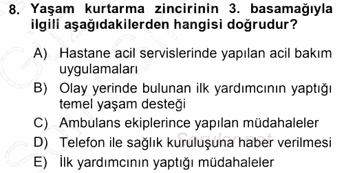 Yaşlı ve Hasta Bakım Hizmetleri 2015 - 2016 Dönem Sonu Sınavı 8.Soru