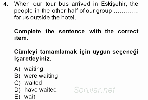 Turizm Için Ingilizce 2 2014 - 2015 Tek Ders Sınavı 4.Soru