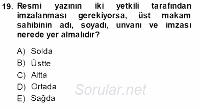 Mesleki Yazışmalar 2013 - 2014 Ara Sınavı 19.Soru