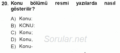 Mesleki Yazışmalar 2013 - 2014 Ara Sınavı 20.Soru