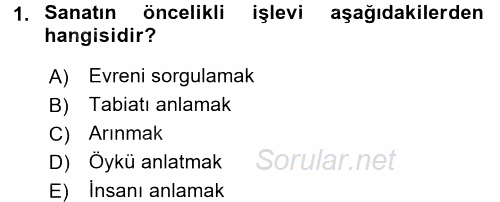 Güzel Sanatlar 2016 - 2017 Dönem Sonu Sınavı 1.Soru