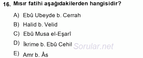 İslam Tarihi ve Medeniyeti 1 2014 - 2015 Ara Sınavı 16.Soru