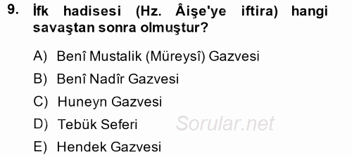 İslam Tarihi ve Medeniyeti 1 2014 - 2015 Ara Sınavı 9.Soru