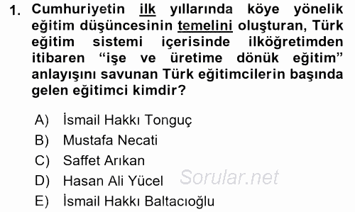 Türk Eğitim Tarihi 2015 - 2016 Tek Ders Sınavı 1.Soru