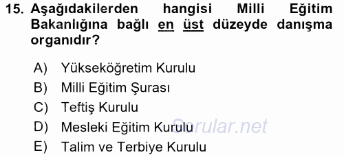 Türk Eğitim Tarihi 2015 - 2016 Tek Ders Sınavı 15.Soru