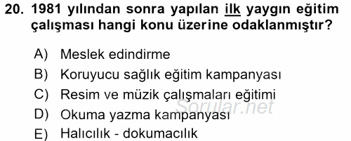 Türk Eğitim Tarihi 2015 - 2016 Tek Ders Sınavı 20.Soru