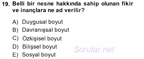 Halkla İlişkiler Ve İletişim 2013 - 2014 Ara Sınavı 19.Soru
