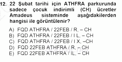 Bilet Satış 2012 - 2013 Dönem Sonu Sınavı 12.Soru