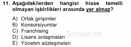 Stratejik Yönetim 1 2012 - 2013 Dönem Sonu Sınavı 11.Soru