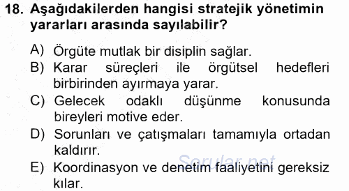 Stratejik Yönetim 1 2012 - 2013 Dönem Sonu Sınavı 18.Soru