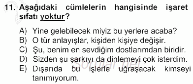 Türkçe Biçim Bilgisi 2012 - 2013 Ara Sınavı 11.Soru