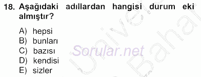 Türkçe Biçim Bilgisi 2012 - 2013 Ara Sınavı 18.Soru