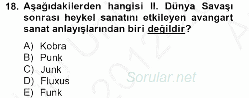 Güzel Sanatlar 2012 - 2013 Ara Sınavı 18.Soru