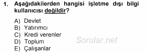 Muhasebe Denetimi ve Mali Analiz 2013 - 2014 Tek Ders Sınavı 1.Soru