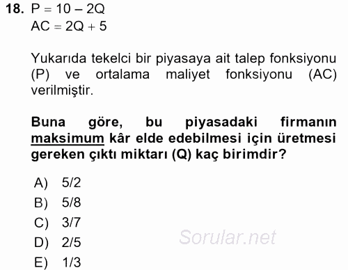 Matematiksel İktisat 2017 - 2018 Dönem Sonu Sınavı 18.Soru