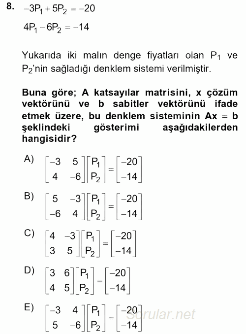 Matematiksel İktisat 2017 - 2018 Dönem Sonu Sınavı 8.Soru