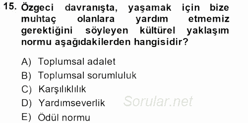 Sosyal Psikoloji 1 2014 - 2015 Dönem Sonu Sınavı 15.Soru