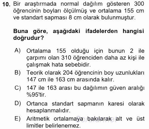Sağlık Hizmetlerinde Araştırma Ve Değerlendirme 2017 - 2018 Dönem Sonu Sınavı 10.Soru