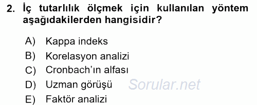 Sağlık Hizmetlerinde Araştırma Ve Değerlendirme 2017 - 2018 Dönem Sonu Sınavı 2.Soru