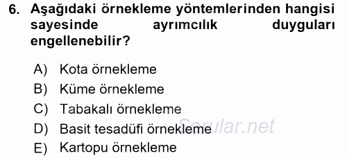 Sağlık Hizmetlerinde Araştırma Ve Değerlendirme 2017 - 2018 Dönem Sonu Sınavı 6.Soru