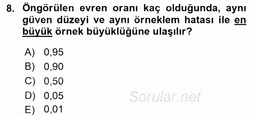 Sağlık Hizmetlerinde Araştırma Ve Değerlendirme 2017 - 2018 Dönem Sonu Sınavı 8.Soru
