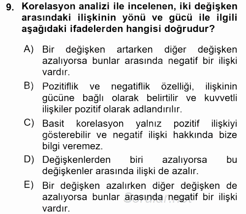 Sağlık Hizmetlerinde Araştırma Ve Değerlendirme 2017 - 2018 Dönem Sonu Sınavı 9.Soru