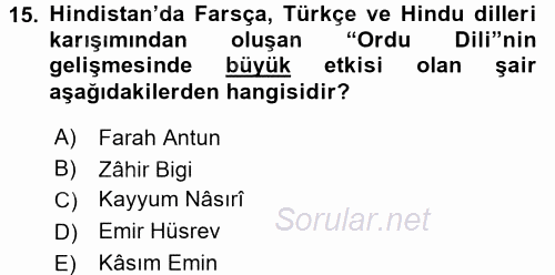 Orta Çağ ve Yeni Çağ Türk Devletleri Tarihi 2016 - 2017 Dönem Sonu Sınavı 15.Soru