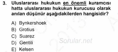 Uluslararası Hukuk 1 2013 - 2014 Ara Sınavı 3.Soru