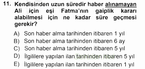 Medeni Hukuk 1 2012 - 2013 Ara Sınavı 11.Soru