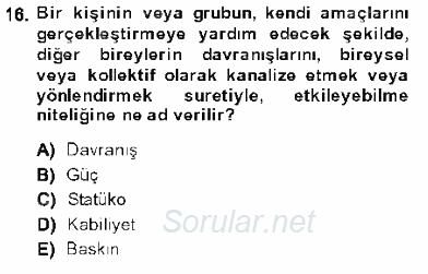 Olaylara Müdahale Esasları 2013 - 2014 Dönem Sonu Sınavı 16.Soru