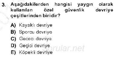 Olaylara Müdahale Esasları 2013 - 2014 Dönem Sonu Sınavı 3.Soru