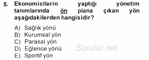 Spor Yönetimi 2014 - 2015 Ara Sınavı 5.Soru