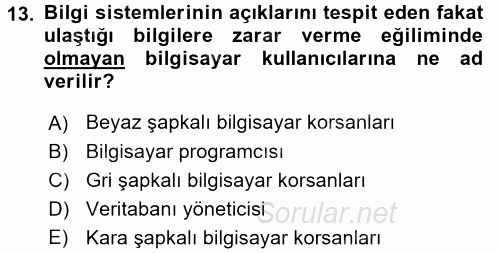 Belge Yönetimi ve Ofis Uygulamaları 2017 - 2018 Dönem Sonu Sınavı 13.Soru